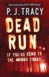 PJ Tracy - Dead Run